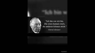 Zitat von Konrad Adenauer 18761967 DE Kanzler 19491963 [upl. by Loginov]