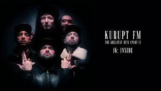 Kurupt FM feat MC Creed amp D Double E  Inside Official Audio [upl. by Thomajan932]