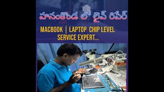 HANAMKONDA LO LIVE REPAIR  MACBOOK CHIP LEVEL SERVICE  HANAMKONDA [upl. by Byram]