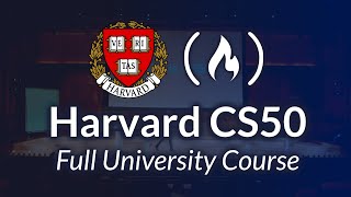 Harvard CS50 – Full Computer Science University Course [upl. by Livia]