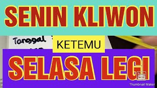 WETON JODOH SENIN KLIWON DAN SELASA LEGI [upl. by Wind]