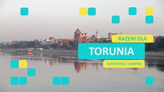 Województwo Kujawsko  Pomorskie  Razem dla Torunia  Turystyka i zabytki TV TORUŃ long version [upl. by Sclar]