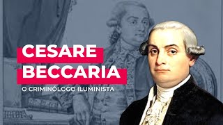 Cesare Beccaria o quotcriminólogoquot iluminista [upl. by Marcela]