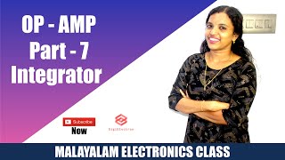 OPAMP Part  7  Integrator Circuit Using Opamp  Electronics Malayalam [upl. by Dnalyag883]