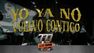 🎤 777 LIVE SHOW  Cover de quotYo Ya No Vuelvo Contigoquot en Vivo  regional colombiana  Vallejo 777 [upl. by Chessy]