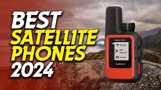 🛰️📱Best Satellite Phones in 2024 Global Connectivity 📱🛰️ [upl. by Latisha435]