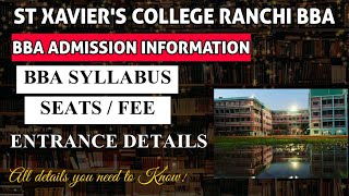 St Xaviers College Ranchi BBA  SYLLABUS  ADMISSION PROCESS ELIGIBILITY  CRITERIA  FEE  SEATS [upl. by Marlowe]