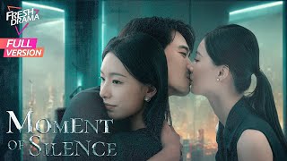 【Full Version】Moment of Silence  Bai Xuhan Liu Yanqiao Zhao Xixi  此刻无声  Fresh Drama [upl. by Nnaarual664]