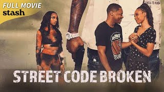 Street Code Broken  Gangster Drama  Full Movie  Black Cinema [upl. by Leonteen]