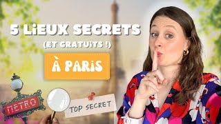 TOP 5 DES LIEUX SECRETS ET GRATUITS à voir absolument à Paris 🇫🇷🧡 [upl. by Inttirb]