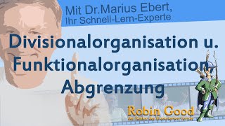 Grenzen Sie die Divisionalorganisation von der Funktionalorganisation ab [upl. by Booth98]