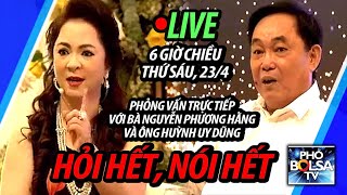 LIVE Hỏi hết nói hết  Phỏng vấn trực tiếp bà Nguyễn Phương Hằng và ông Huỳnh Uy Dũng [upl. by Name]