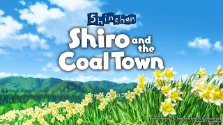 Shin chan Shiro and the Coal Town SwitchEnglish [upl. by Reivaz]