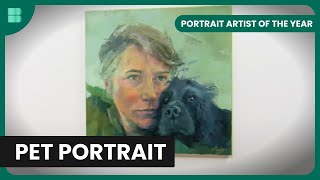 Pet in the Portrait  Portrait Artist of the Year  Art Documentary [upl. by Atlas619]