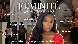 Comment être plus féminine  Rayonner et s’épanouir en tant que femme [upl. by Hgielak788]