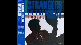 西城秀樹 Strangers in the night 1986 [upl. by Ytissac612]