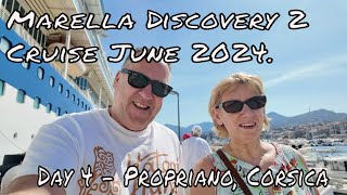 Marella Discovery 2 Cruise June 2024  Day 4 Propriano Corsica [upl. by Eiramik]