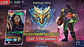 Live Streaming Mobile Legends Push Mmr Aldous [upl. by Solracnauj378]