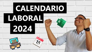 Calendario laboral 2024 en Excel [upl. by Lotty]