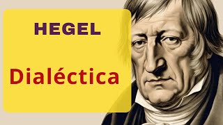 La Dialéctica de Hegel [upl. by Alexandr]