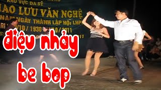 Khiêu Vũ Thể Thao Bebop  Nghiêm Văn Hải  Làng Đa Sỹ [upl. by Airad]