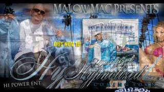 Malow Mac Cali Boy New 2009 [upl. by Netaf]