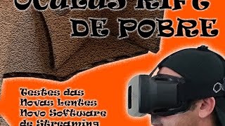 OCULUS RIFT DE POBRE  Teste das Novas Lentes  Intugame [upl. by Alyssa]