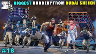 Michael Committed Powerful Robbery From Dubai Sheikh  Gta V Gameplay [upl. by Elia36]