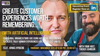 Memorable and Scalable Customer Experiences feat Jonas Ryberg [upl. by Brost]