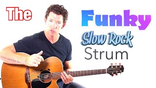 Beginner Strumming Pattern 4  Funky Slow Rock Strum Lesson with Mark TheGuitarGuy [upl. by Quinn272]