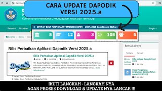 CARA UPDATE DAPODIK VERSI 2025a  RILIS DAPODIK PATCH VERSI 2025a [upl. by Hartzell]