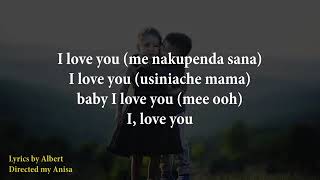 Rayvanny I Love You Official Lyrics Video [upl. by Broucek]