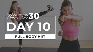 30Minute Full Body HIIT Cardio Workout No Equipment  Zero30 Day 10 [upl. by Eelytsirk136]