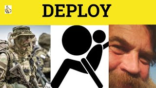 🔵 Deploy Deployment  Deploy Meaning  Deploy Examples  GRE 3500 Vocabulary [upl. by Anilet]