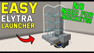 EASY ELYTRA LAUNCHER 120 [upl. by Wieren]