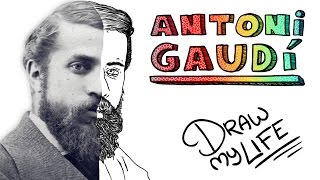 ANTONI GAUDÍ  Draw My Life [upl. by Asetal961]