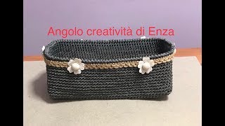 Cestino fondo rettangolare alluncinettoCrochet basketCesta de ganchillo [upl. by Polky]