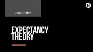 Expectancy Theory [upl. by Jessey]