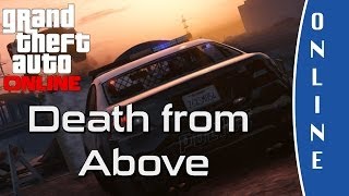 GTA V ONLINE  Death from Above  Mission  Full Walkthrough  NO HELICOPTER HD [upl. by Llehsal]