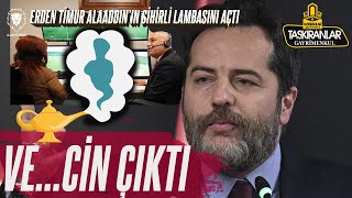 Erden Timur quotSihirli Lambaquotdan Cini Çıkardı  Lale OrtaTFF  Icardi Planı  Boey Neden imzalamıyor [upl. by Grefe]