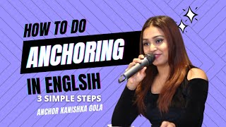 How To Start Anchoring In any event in English  IN ENGLISH  PUBLIC SPEAKING  ANCHORING TIPS [upl. by Wiltshire896]