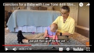 Strengthening the Back Exercises for a Baby with Low Tone 49 [upl. by Costa]