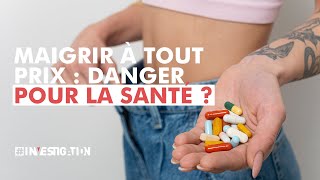 Maigrir à tout prix  dangereux pour la santé   Investigation [upl. by Merwyn]