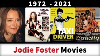 Jodie Foster Movies 19722021  Filmography [upl. by England]