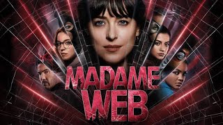 Madame Web 2024 Movie  Dakota Johnson Sydney Sweeney Isabela Merced  Review And Facts [upl. by Nortad]