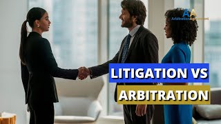 Litigation Vs Arbitration ⚖️ 👨🏻‍💼Arbitration Is A Form Of Alternative Dispute Resolution [upl. by Solotsopa]