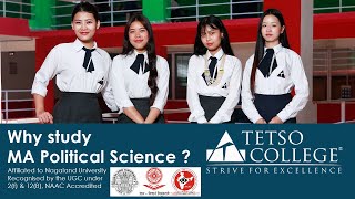 Why Study MA Political Science  Tetso College [upl. by Albur]