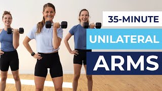 35Minute Unilateral Arm Workout [upl. by Yannodrahc]