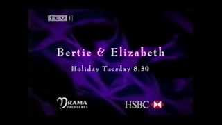 Bertie amp Elizabeth Trailer  ITV1 2002 [upl. by Ardiedak]