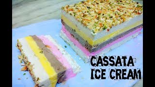 Yummy Cassata Ice Cream Recipe in Hindi  5 layered Cassata  Ice Cream Sandwich  Ice Cream Cake [upl. by Notslah293]